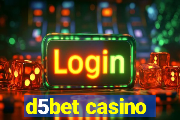 d5bet casino